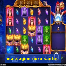 massagem nuru santos